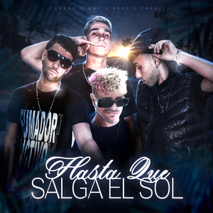 Hasta Que Salga El Sol