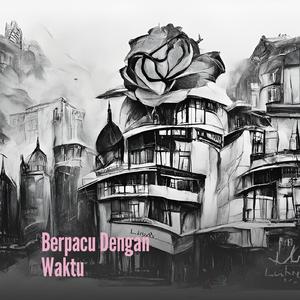 Berpacu Dengan Waktu