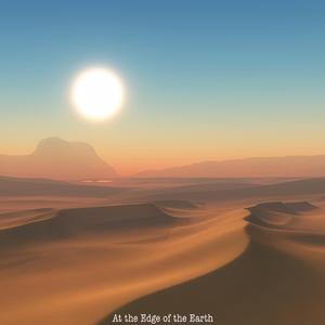 At the Edge of the Earth