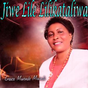 Jiwe Lile Lilikataliwa