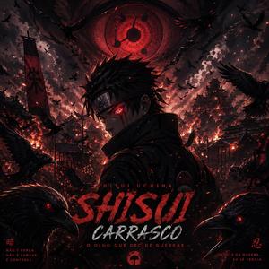 Shisui carrasco