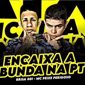 Encaixa a Bunda na Pt