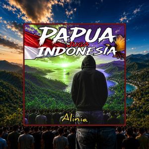 Papua Juga Indonesia