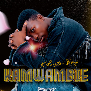 Kamwambie (Remastered)