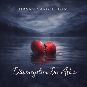 Düşmeyelim Bu Aşka