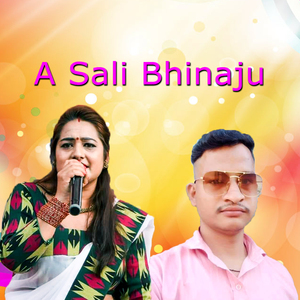 A Sali Bhinaju