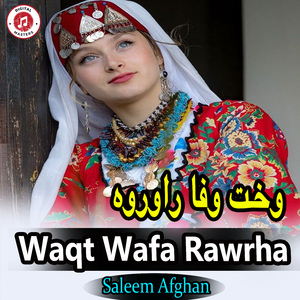 Waqt Wafa Rawrha