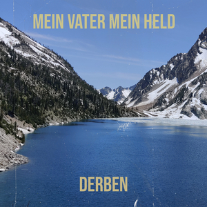 Mein Vater Mein Held