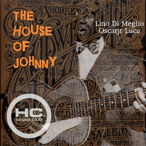 The House of Johnny (Dub Mix)