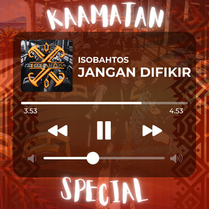 JANGAN DI FIKIR