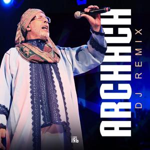 Archach (Orihnayan RMX)