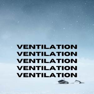 Ventilation