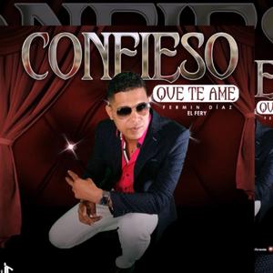 Confiezo que te ame