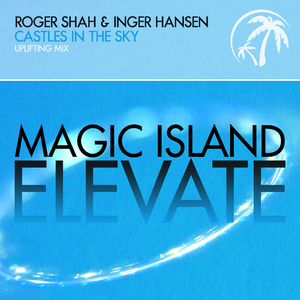 Castles in the Sky (Extended Uplifting Mix)