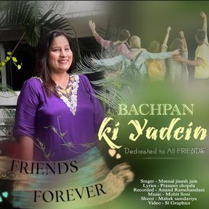 Bachapan ki yaadein friendship song