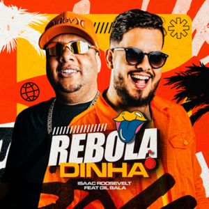 Reboladinha (feat. Gil Bala)