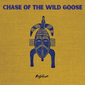 Mystico: Chase Of The Wild Goose