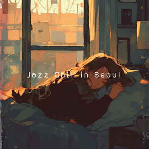Jazz Chill in Seoul