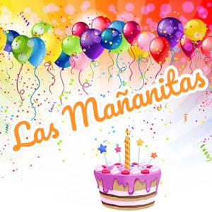 Las Mañanitas
