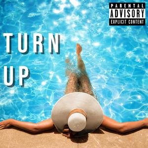 Turn Up (feat. FamLay)
