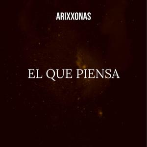 EL QUE PIENSA