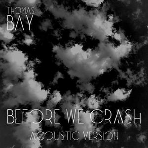 Before we crash (Acoustic version)
