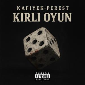 KİRLİ OYUN (feat. Perest)