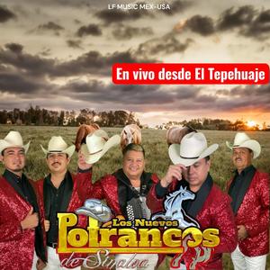 Los Nuevos Potrancos(en vivo desde el Tepehuaje)-Popurri (En vivo)