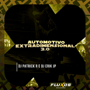 Automotivo Extradimensional 3.0