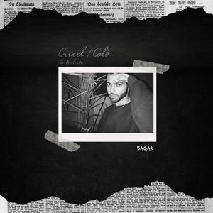 Cruel / Cold