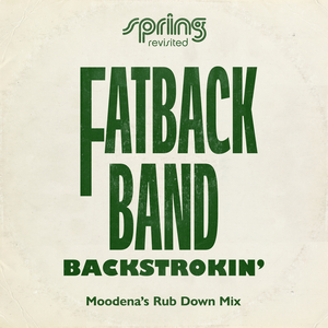 Backstrokin' (Moodena’s Rub Down Mix)