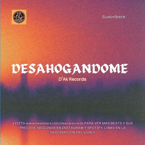Desahogandome