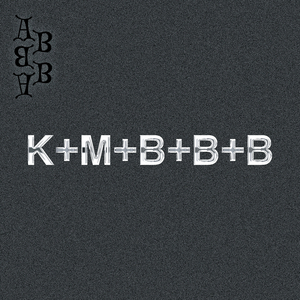 K+M+B+B+B