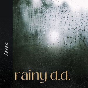 Rainy Day Dreams