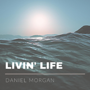 Livin' Life