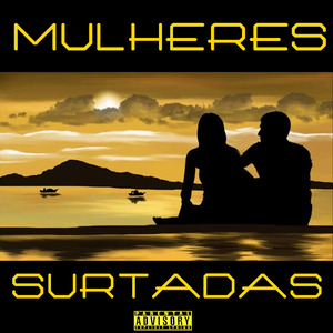 Mulheres Surtadas
