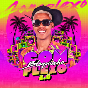 Bloquinho Complexo 2.0: Trava / Se Mudando / Sequência de Pau / Leite na Cara / Trava Pepeca / Estelionatário