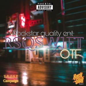 O.T.F (on they feet) (Rockstar Remix)