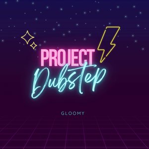 Project Dubstep