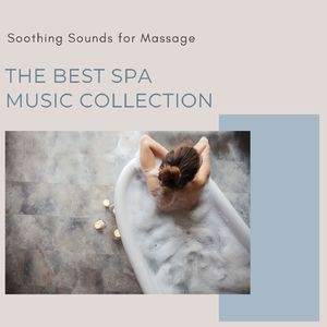 Soothing Sounds for Massage