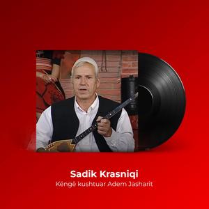 Këngë kushtuar Adem Jasharit