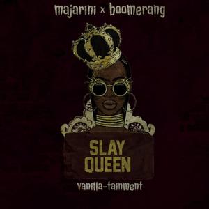 Slayqueen (feat. boomerang)