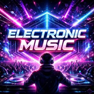 ELECTRONIC MUSIC