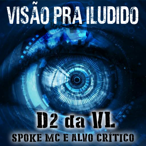 Visão "Pra" Iludido