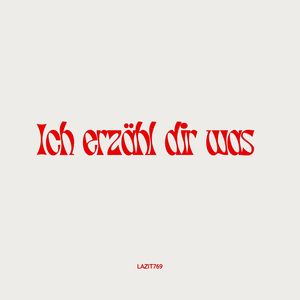 Ich Erzähl Dir Was (Freestyle)