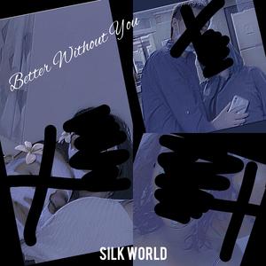 Better Without You (feat. Aylius)