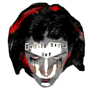 Devils Never Cry