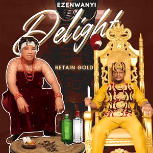 Eze nwanyi delight