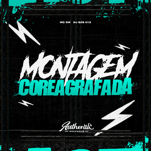 Montagem Coreografada