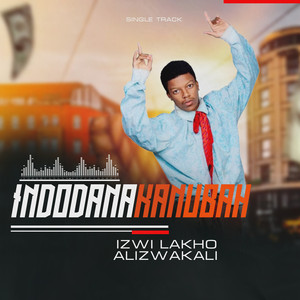 IZWI LAKHO ALIZWAKALI